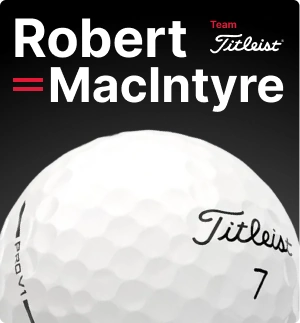 Titleist Golf Balls: Robert MacIntyre