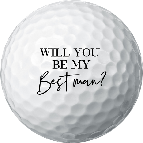 Golf ball: Will You Be My Best Man?