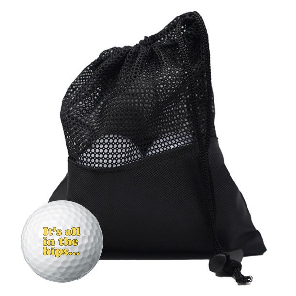 It's all in the hips..... golf balls