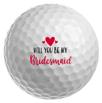 bridesmaid golf ball